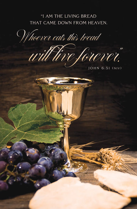 Communion - The Living Bread, John 6:51 (NIV) - Pkg 100 - Standard Bulletin by Anchor Christian Distributors