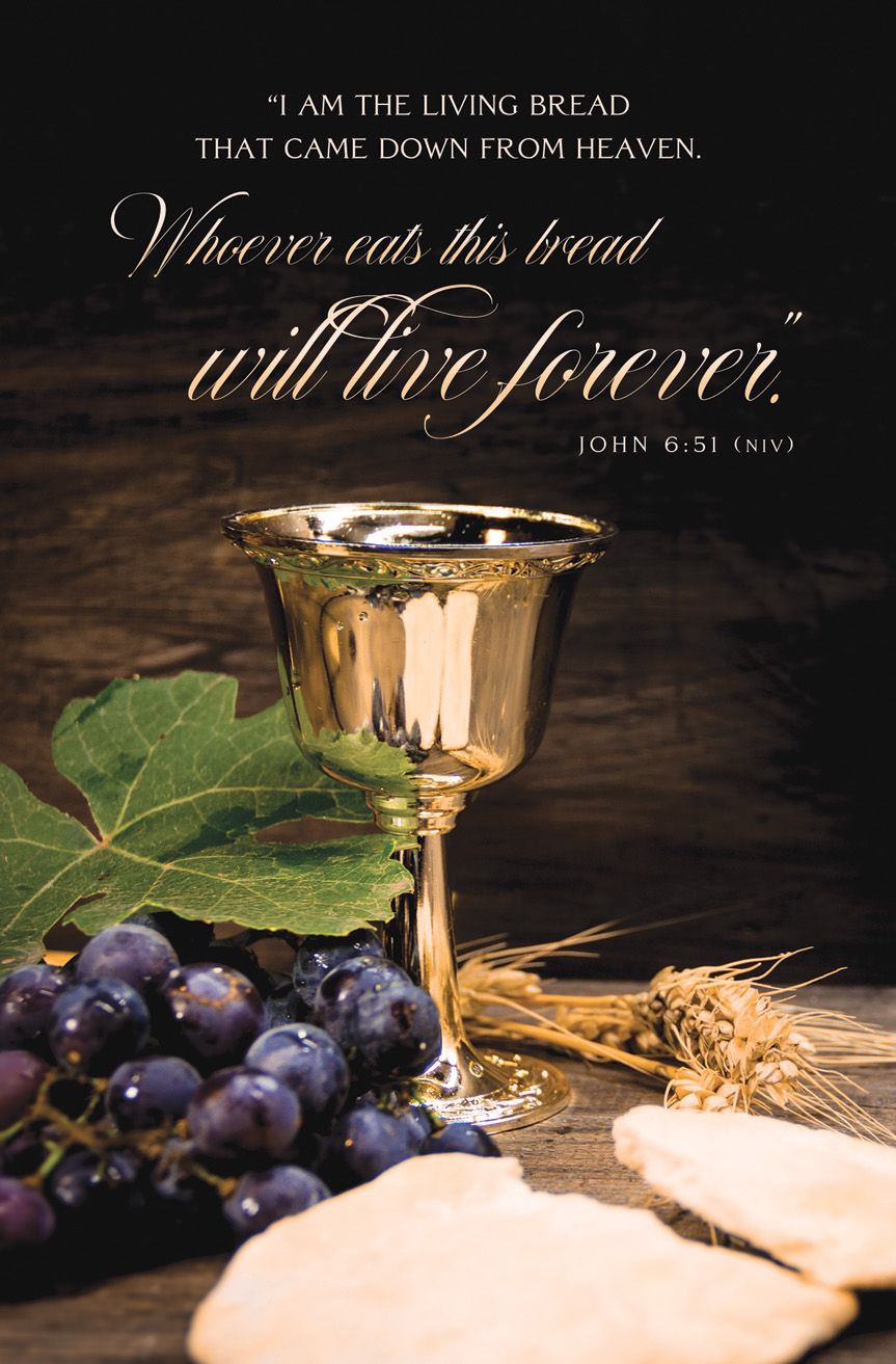 Communion - The Living Bread, John 6:51 (NIV) - Pkg 100 - Standard Bulletin by Anchor Christian Distributors