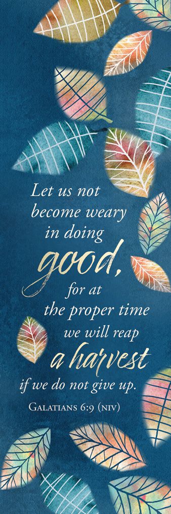 General—Galatians 6:9 (NIV)—Pkg 25—Bookmark by Anchor Christian Distributors