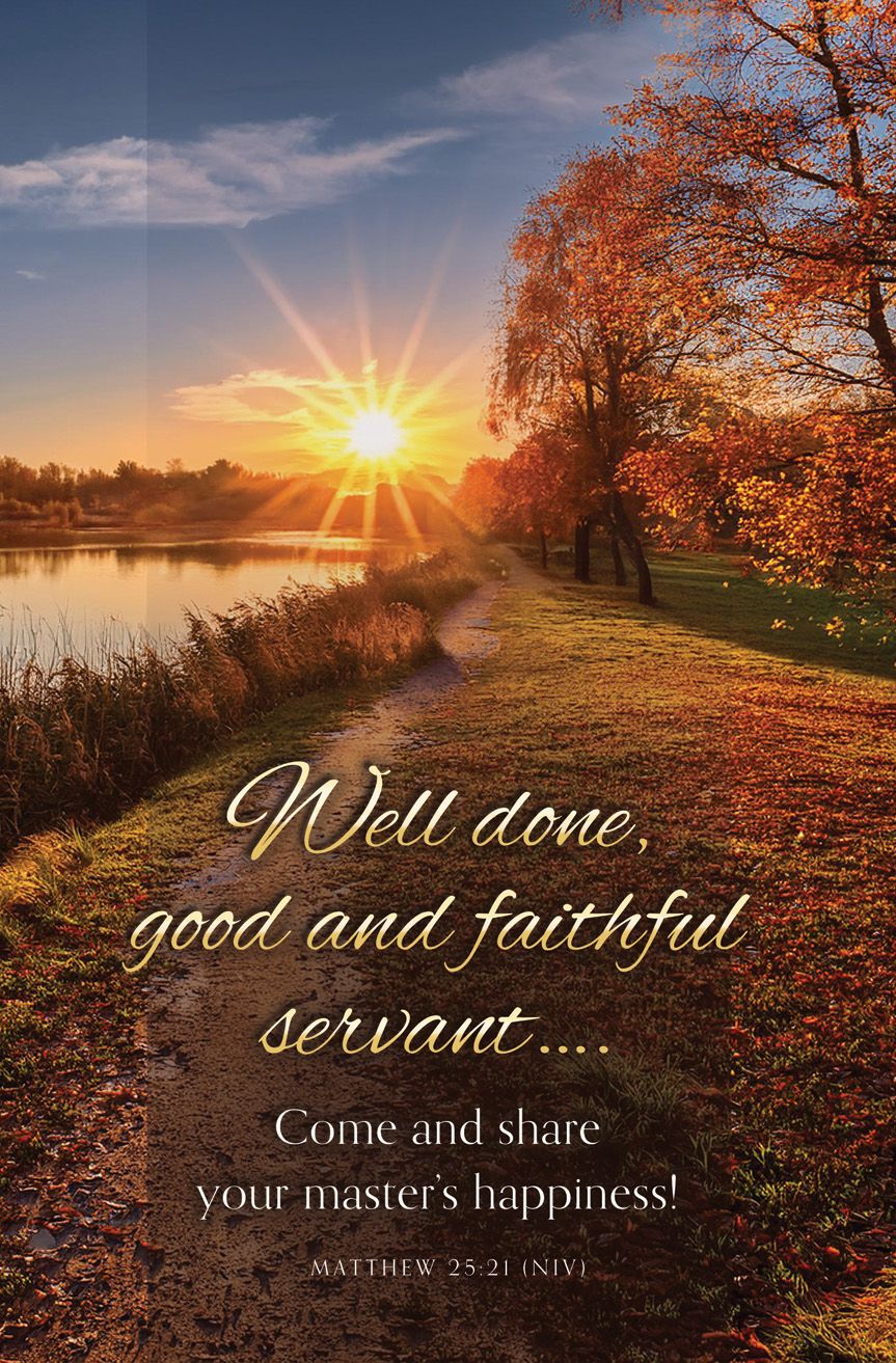 Funeral—Well Done Good and Faithful Servant; Matthew 25:21 (NIV)—Pkg 100—Standard Bulletin by Anchor Christian Distributors
