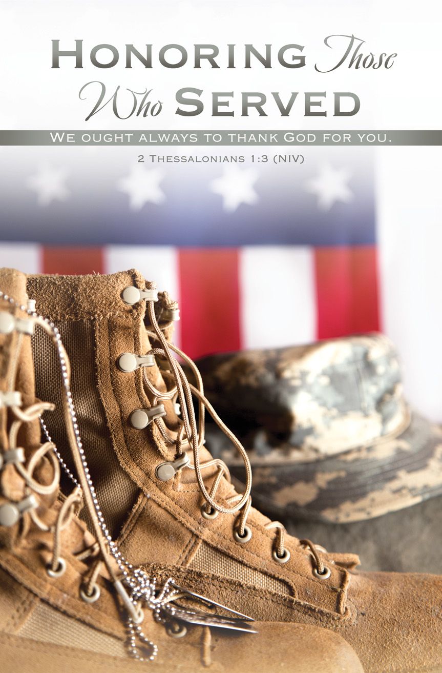 Veteran’s Day—Honoring Those Who Served; 2 Thess 1:3 (NIV)—Pkg 100—Standard Bulletin by Anchor Christian Distributors
