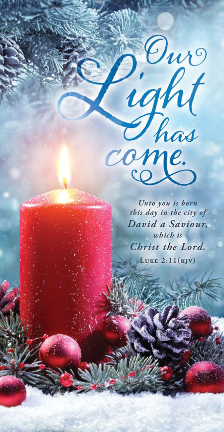 Christmas—Our Light Has Come; Luke 2:11 (KJV)—Pkg 100—Offering Envelope by Anchor Christian Distributors