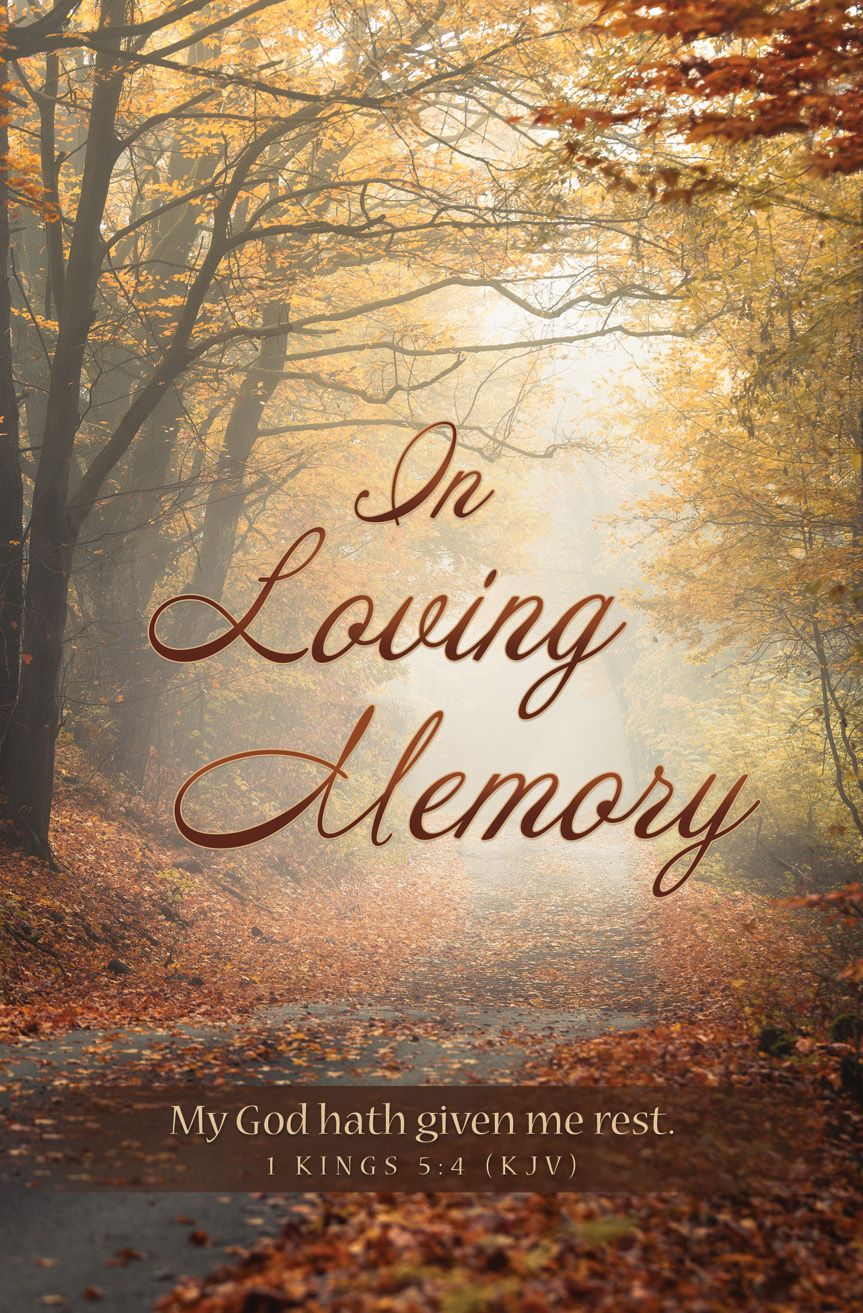 Funeral—In Loving Memory; 1 Kings 5:4 (KJV)—Pkg 100—Standard Bulletin by Anchor Christian Distributors