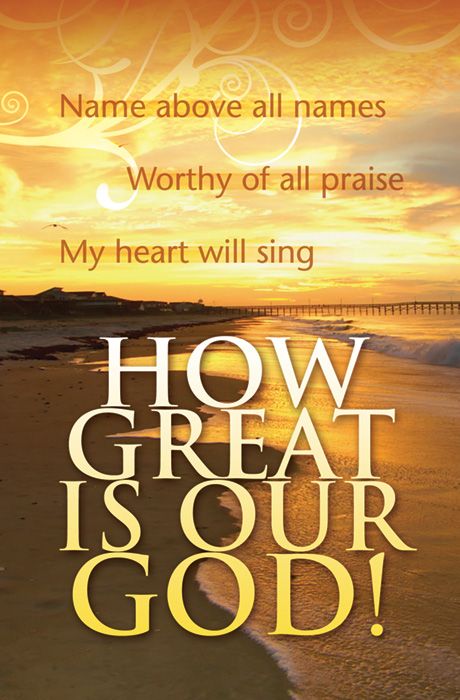 General Worship Standard Bulletin - How Great Is Our God! (Pack of 100) by Anchor Christian Distributors